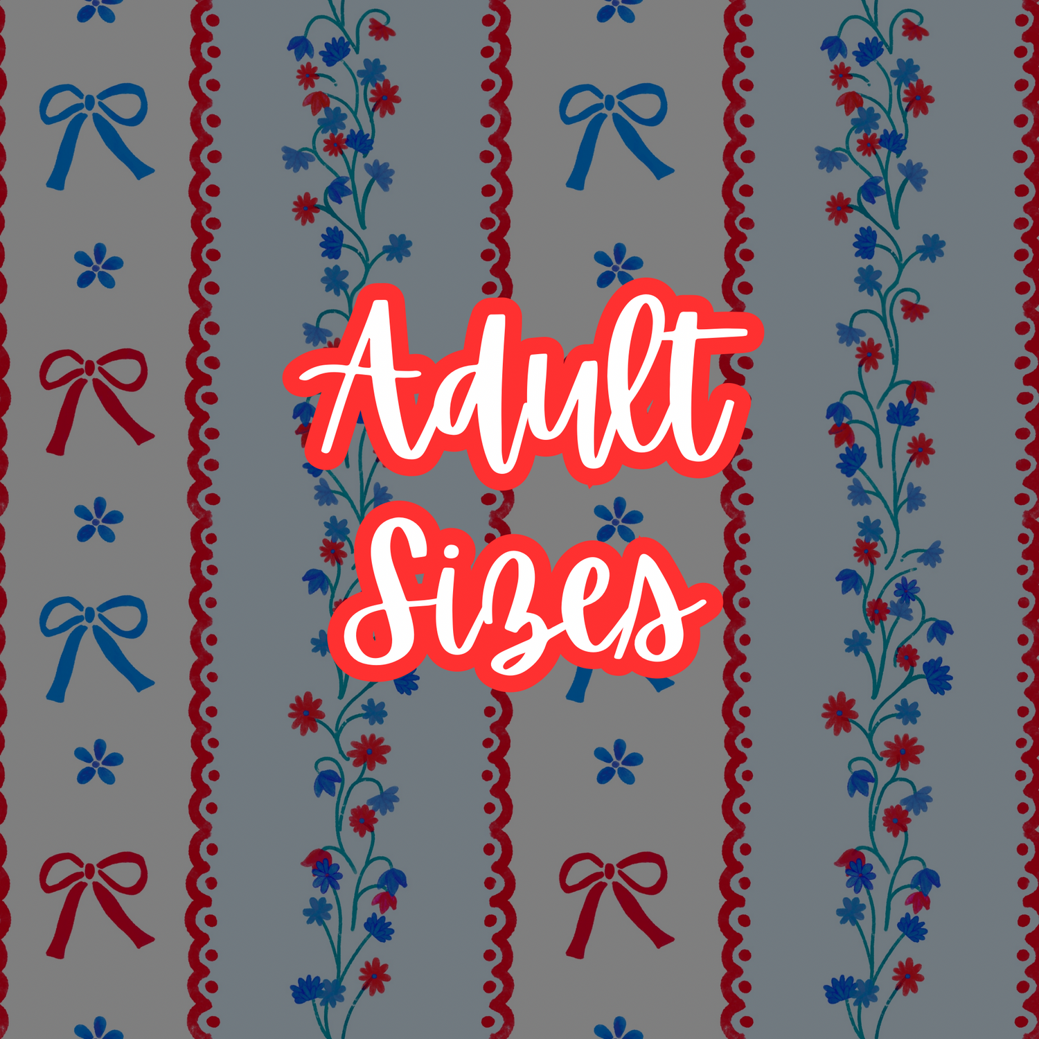 Adult Sizes